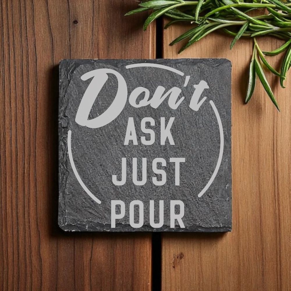 Funny Quote Engraved Slate Coaster